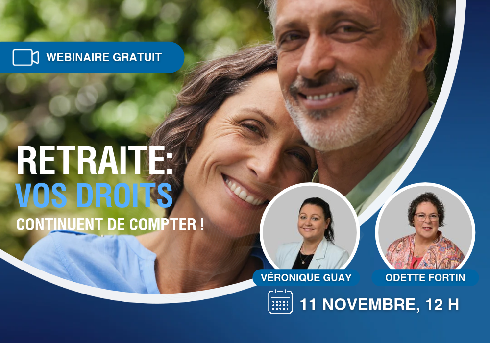 Webinaire : Vos droits continuent de compter!