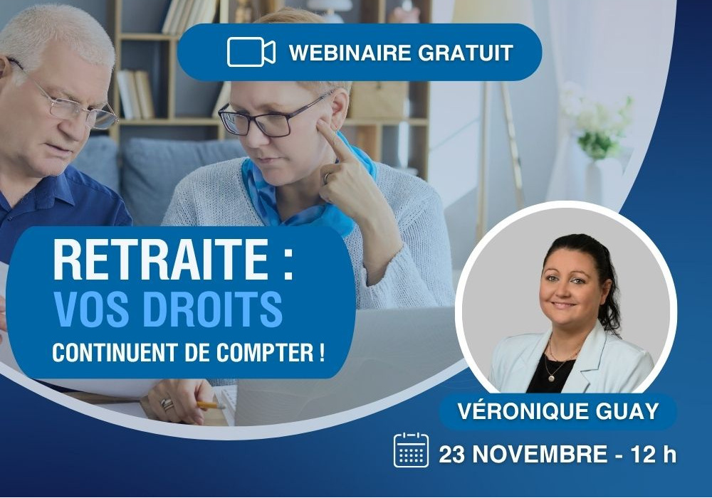 Webinaire : Vos droits continuent de compter!